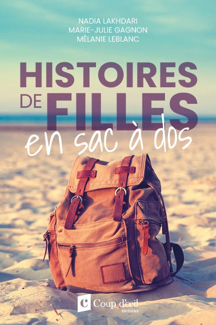 HISTOIRES DE FILLES EN SAC A DOS