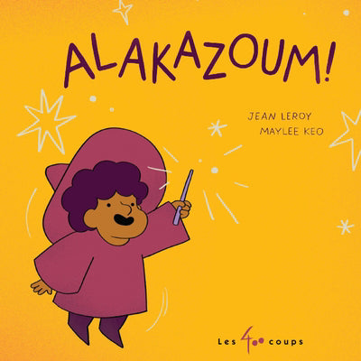ALAKAZOUM !
