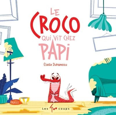 CROCO QUI VIT CHEZ PAPI