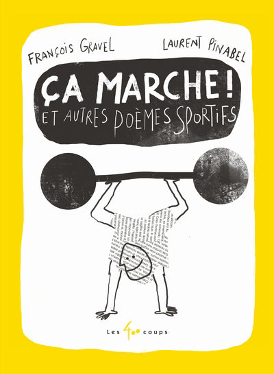CA MARCHE! ET AUTRES POEMES SPORTIFS