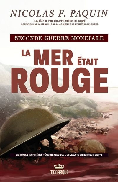 SECONDE GUERRE MONDIALE : LA MER ETAIT ROUGE