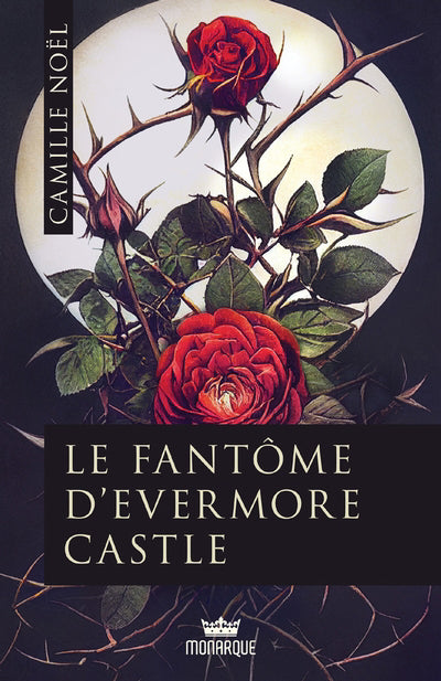 FANTOME D'EVERMORE CASTLE