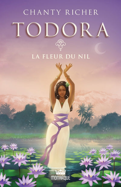 TODORA T.03 : LA FLEUR DU NIL