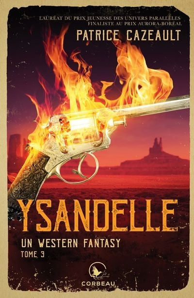 UN WESTERN FANTASY T.03 : YSANDELLE