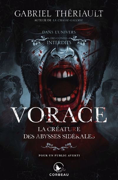 VORACE, LA CREATURE DES ABYSSES SIDERALES - DANS L'UNIVERS DES CO