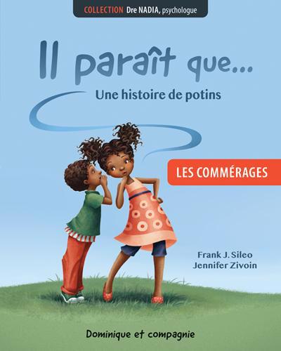 IL PARAIT QUE ...UNE HISTOIRE DE POTINS : LES COMMERAGES