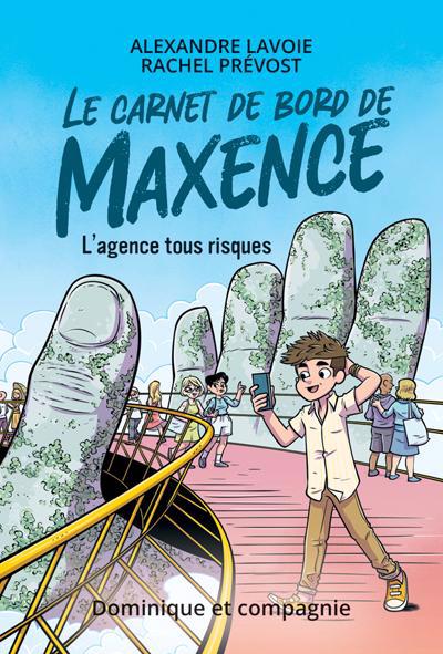 CARNET DE BORD DE MAXENCE : L'AGENCE TOUS RISQUES