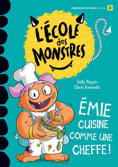 ECOLE DES MONSTRES : EMIE CUISINE COMME UNE CHEFFE! (NIV. 2)