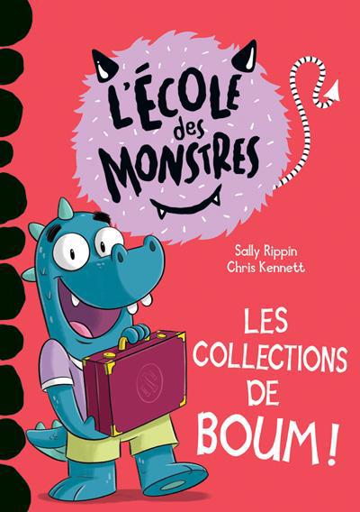 ECOLE DES MONSTRES : LES COLLECTIONS DE BOUM
