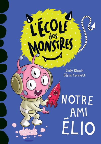ECOLE DES MONSTRES : NOTRE AMI ELIO (NIV. 3)