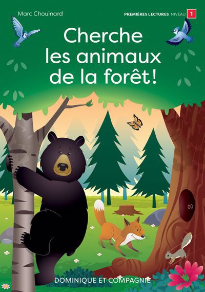CHERCHE ET TROUVE: CHERCHE LES ANIMAUX DE LA FORET! (NIV. 1)
