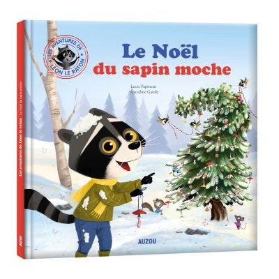 LE NOËL DU SAPIN MOCHE | AUZOU