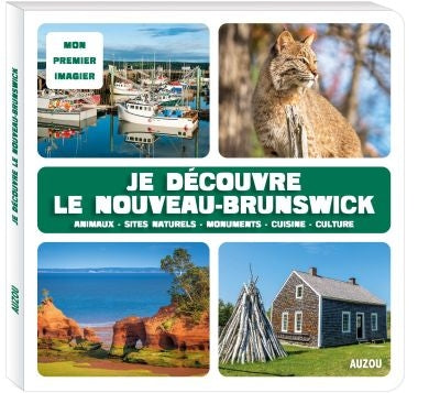 JE DECOUVRE LE NOUVEAU-BRUNSWICK