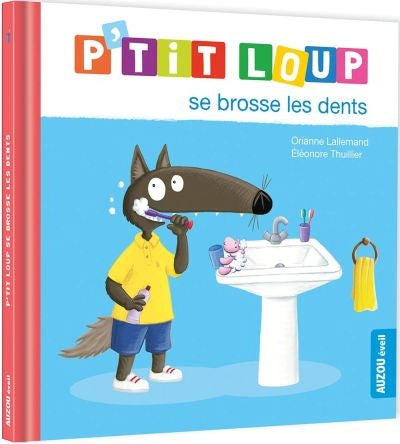 P'TIT LOUP SE BROSSE LES DENTS CANADA