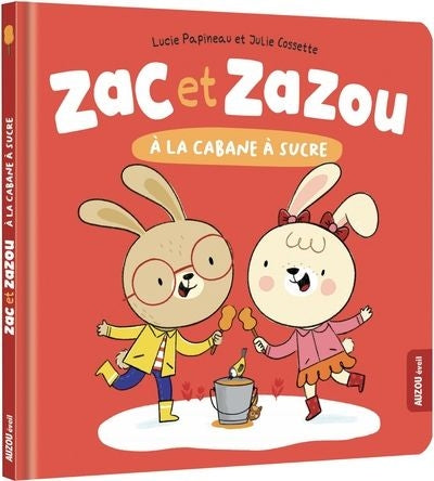 ZAC ET ZAZOU A LA CABANE A SUCRE