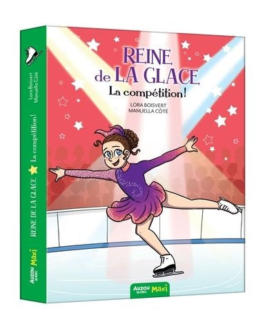 REINE DE LA GLACE T.02 : LA COMPETITION