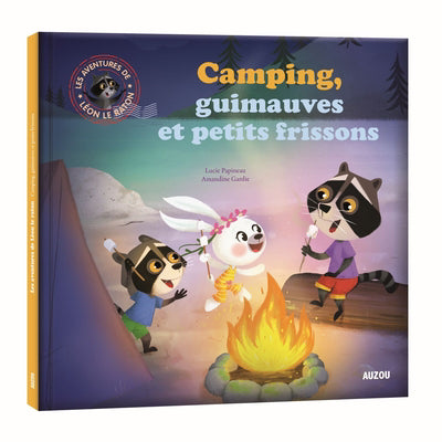 LEON LE RATON : CAMPING, GUIMAUVES ET PETITS FRISSONS