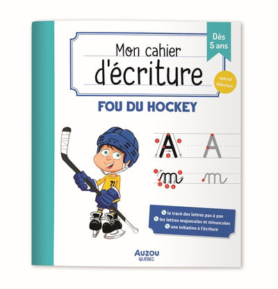 CAHIER ECRITURE FOU DU HOCKEY - QUEBEC