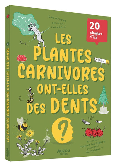 PLANTES CARNIVORES ONT-ELLES DES DENTS