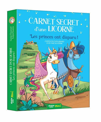 CARNET SECRET D'UNE LICORNE : LES PRINCES ONT DISPARU