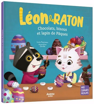 LEON LE RATON - CHOCOLATS, BISOUS ET LAPIN DE PAQUES