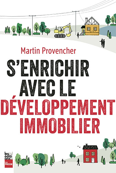 S'ENRICHIR AVEC LE DEVELOPPEMENT IMMOBILIER