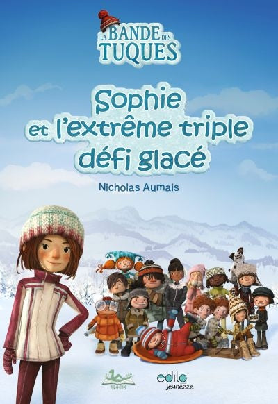 SOPHIE ET L'EXTREME TRIPLE DEFI GLACE