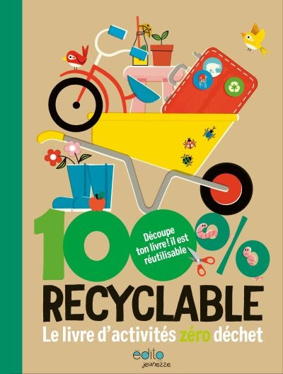 100% RECYCLABLE : LE LIVRE DAACTIVITES ZERO DECHET