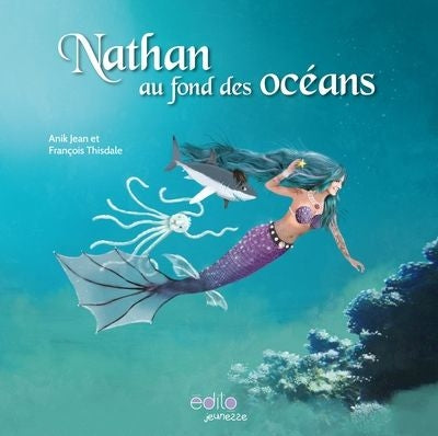 NATHAN AU FOND DES OCEANS