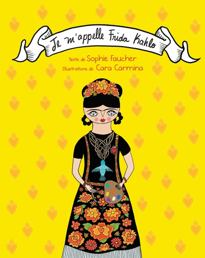 JE M'APPELLE FRIDA KAHLO (COMPILATION)