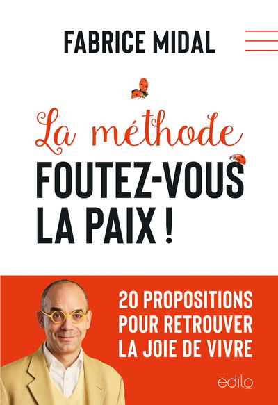 METHODE FOUTEZ-VOUS LA PAIX