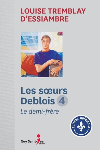 soeurs Deblois 4 demi-frère