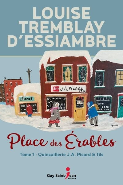 PLACE DES ÉRABLES TOME 1