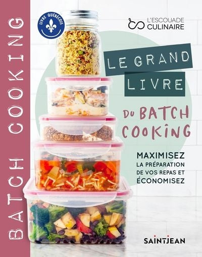 GRAND LIVRE DU BATCH COOKING