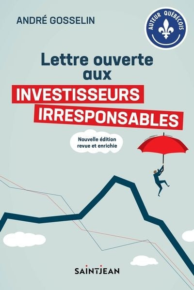 LETTRE OUVERTE AUX INVESTISSEURS IRRESPONSABLES  ED 2022