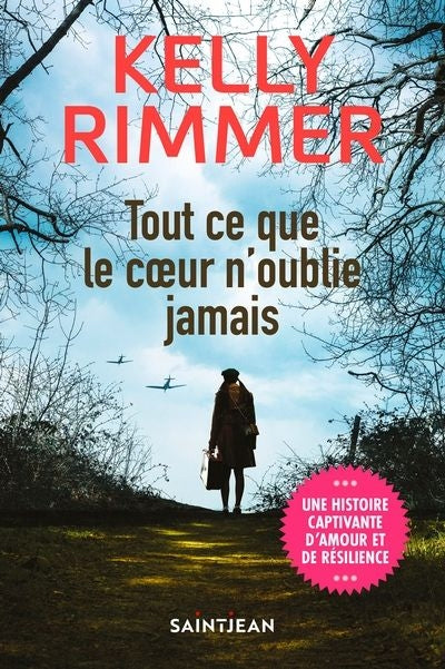 TOUT CE QUE LE COEUR N'OUBLIE JAMAIS