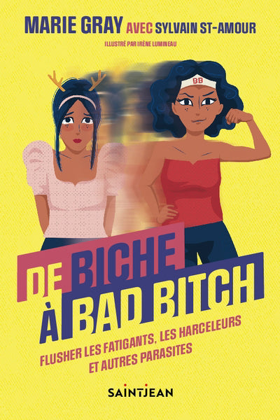 DE BICHE A BAD BITCH