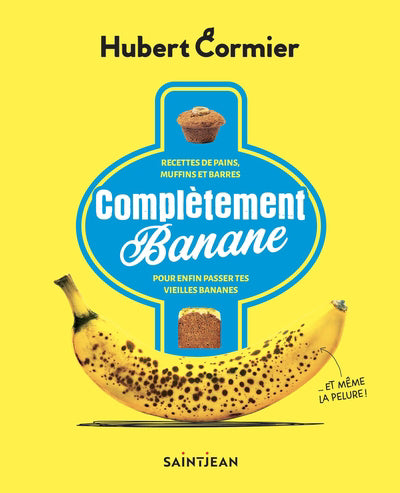 COMPLETEMENT BANANE