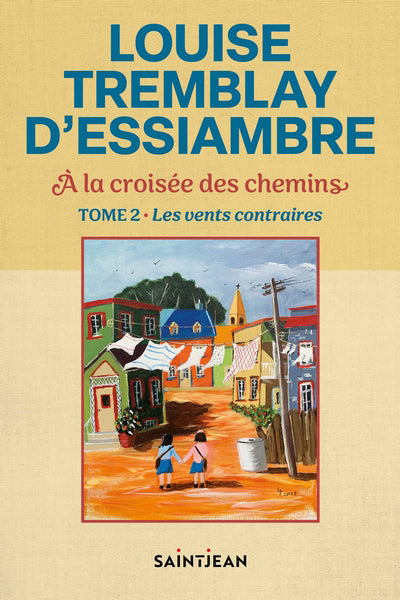 A LA CROISEE DES CHEMINS 02  LES VENTS CONTRAIRES