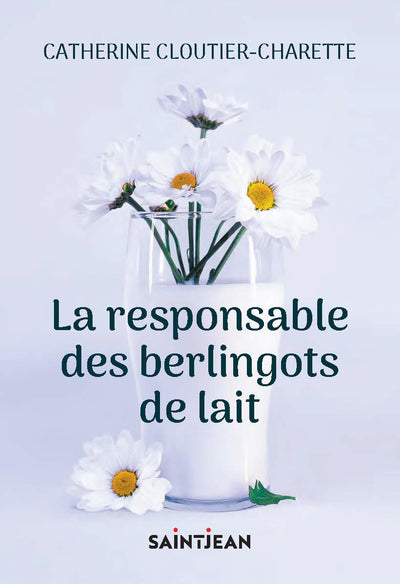 RESPONSABLE DES BERLINGOTS DE LAIT