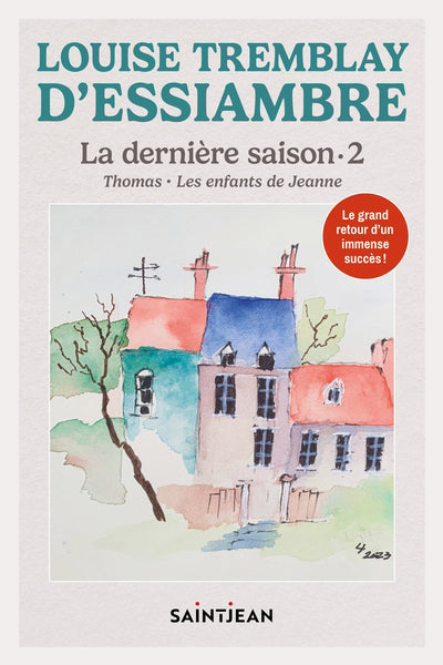 DERNIERE SAISON 02  THOMAS - LES ENFANTS DE JEANNE N.E.