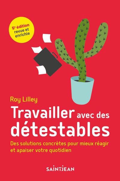 Travailler avec des détestables - 5e édition