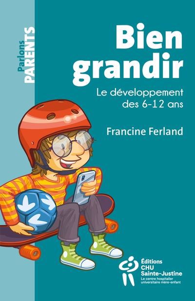 BIEN GRANDIR  LE DEVELOPPEMENT DES 6-12 ANS