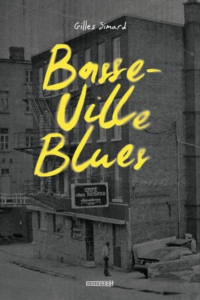 BASSE-VILLE BLUES