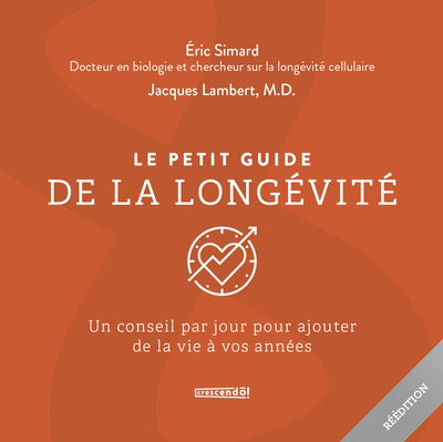 PETIT GUIDE DE LA LONGEVITE  -NE