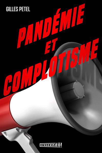 PANDEMIE ET COMPLOTISME