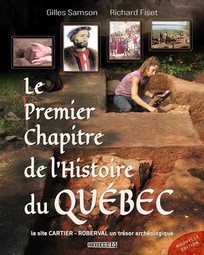 PREMIER CHAPITRE DE L'HISTOIRE DU QUEBEC