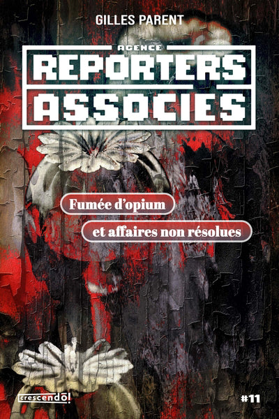 FUMEE D'OPIUM ET AFFAIRES NON RESOLUES