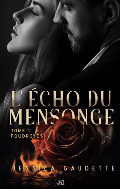 ECHO DU MENSONGE T01 -FOUDROYES