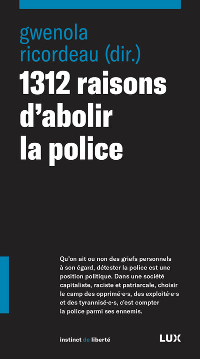 1312 RAISONS D'ABOLIR LA POLICE